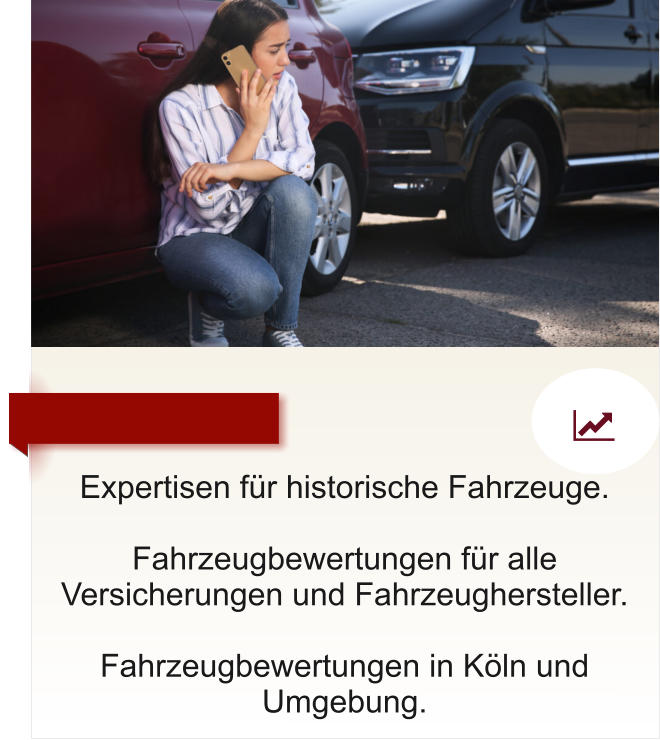 Expertisen fr historische Fahrzeuge.  Fahrzeugbewertungen fr alle Versicherungen und Fahrzeughersteller.  Fahrzeugbewertungen in Kln und Umgebung.   